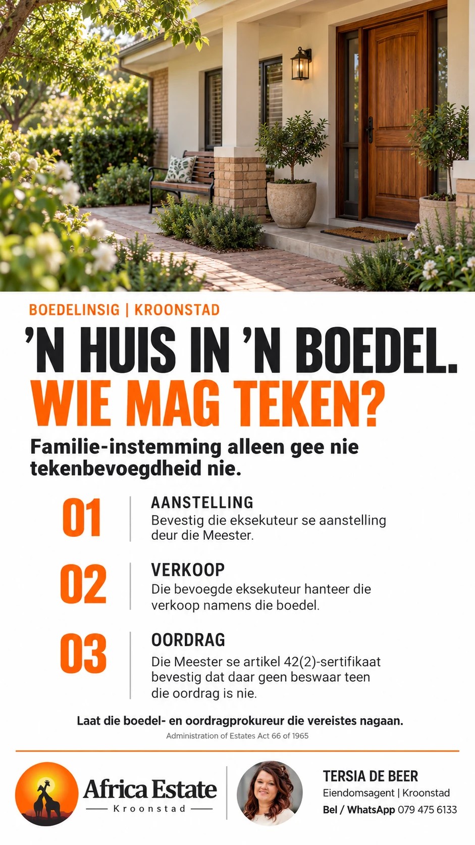 'n Huis in 'n boedel: wie mag teken? Aanstelling, verkoop en oordrag, deur Tersia de Beer van Africa Estate Kroonstad